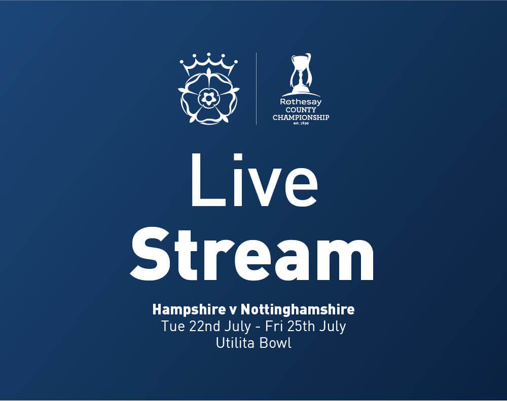 Live Stream Hampshire Men V Nottinghamshire Rothesay County